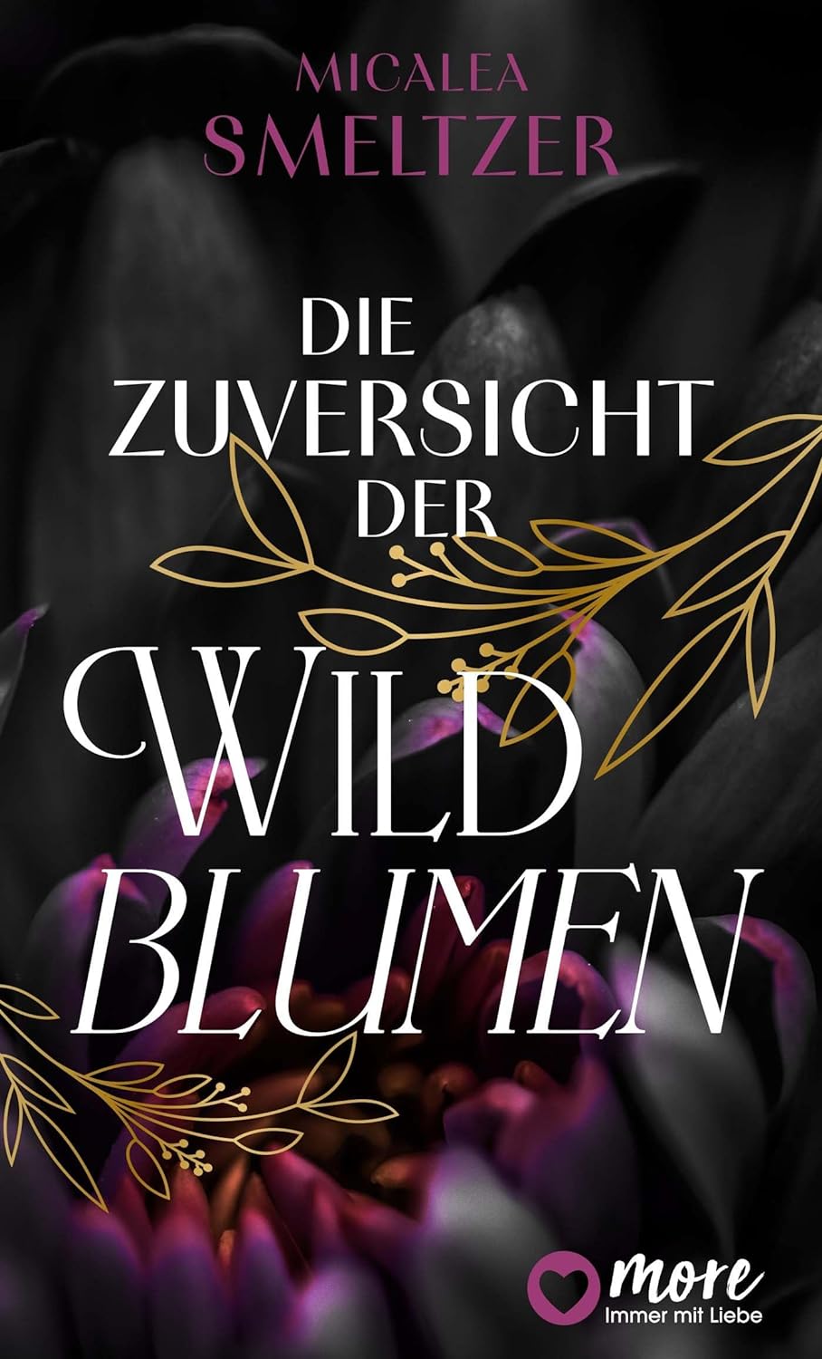 Die Zuversicht der Wildblumen