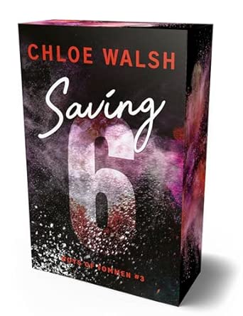 Boys of Tommen 3: Saving 6: Band 3 der BookTok Sensation endlich auf Deutsch - farbiger Buchschnitt in limitierter Auflage