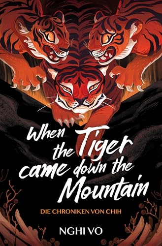 When the Tiger Came Down the Mountain