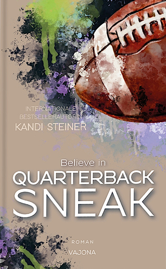 Believe in Quarterback Sneak