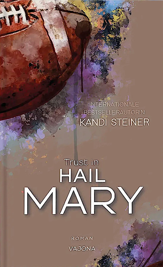 Trust in Hail Mary