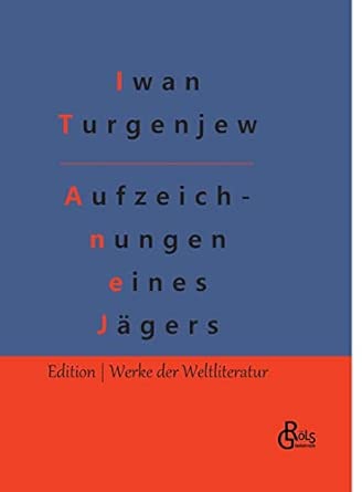 Aufzeichnungen eines Jägers