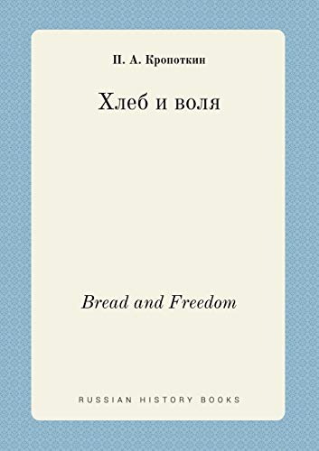 Bread and Freedom