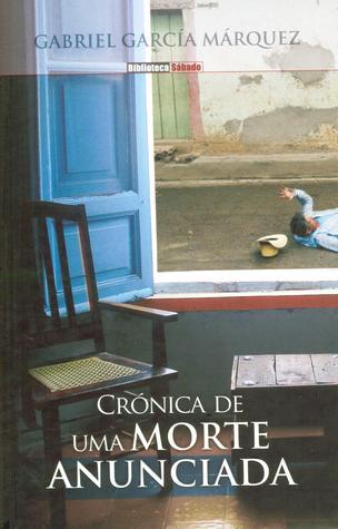 Crónica de uma Morte Anunciada