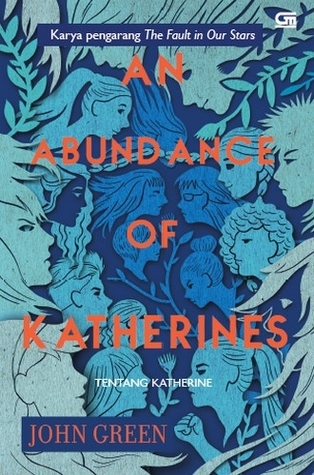 An Abundance of Katherines - Tentang Katherine