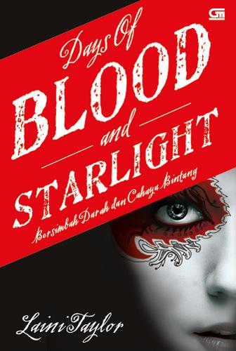 Days of Blood and Starlight - Bersimbah Darah dan Cahaya Bintang