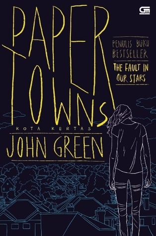 Paper Towns - Kota Kertas