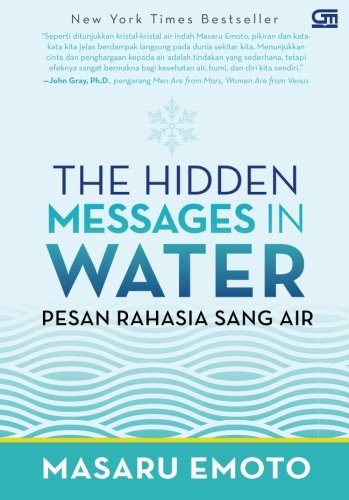 The Hidden Messages In Water