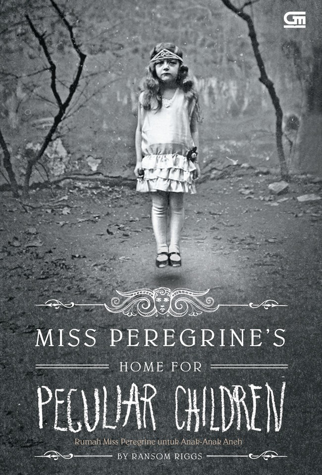 Miss Peregrine’s Home For Peculiar Children - Rumah Miss Peregrine Untuk Anak-Anak Aneh