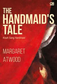The Handmaid's Tale - Kisah Sang Handmaid