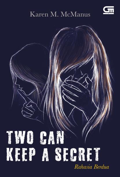 Two Can Keep a Secret - Rahasia Berdua