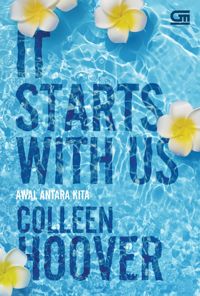 It Starts With Us - Awal Antara Kita