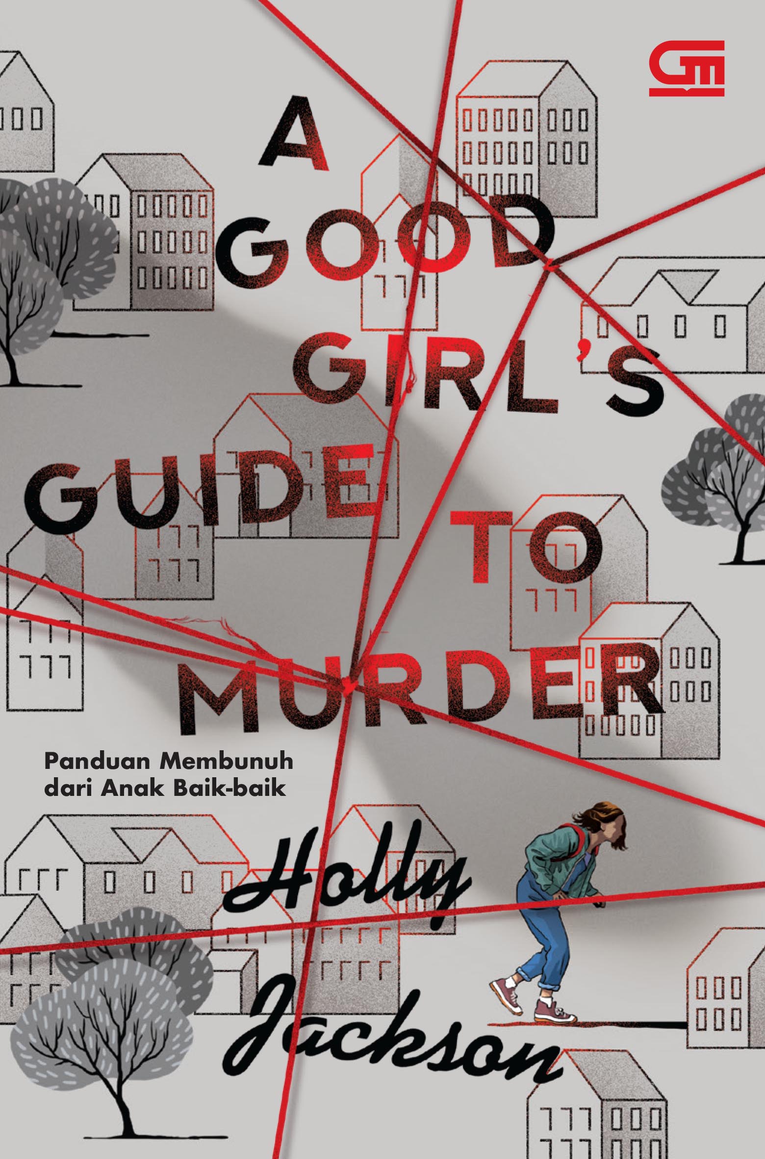 A Good Girl's Guide to Murder - Panduan Membunuh dari Anak Baik-Baik