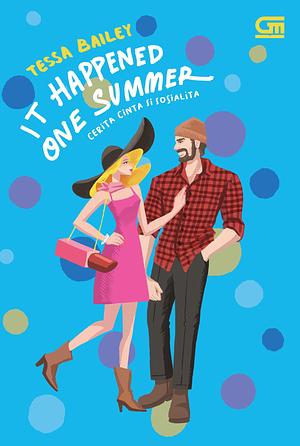 It Happened One Summer - Cerita Cinta Si Sosialita