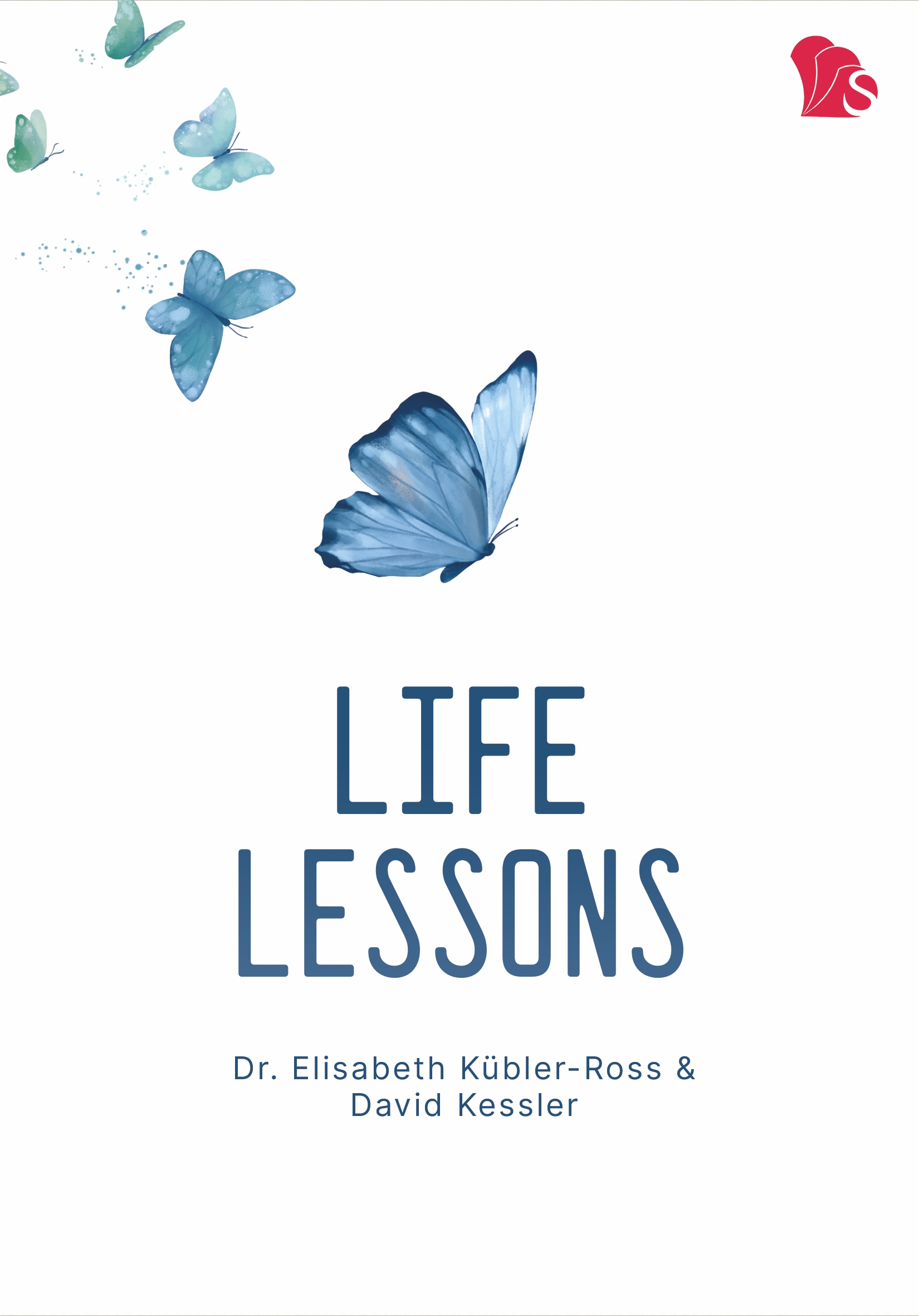 Life Lessons