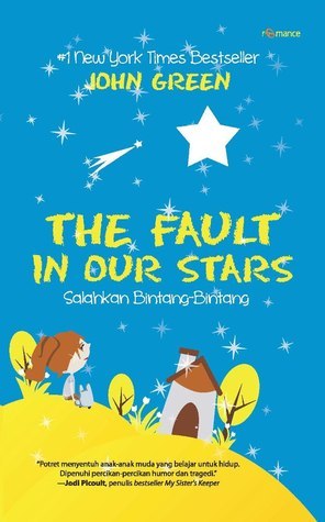 The Fault in Our Stars - Salahkan Bintang-Bintang