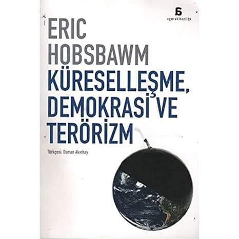 Küreselleşme demokrasi ve terörizm