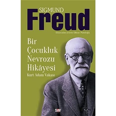 Bir Çocukluk Nevrozu Hikayesi: Kurt Adam Vakası