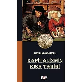 Kapitalizmin kisa tarihi