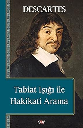Tabiat Işığı ile Hakikati Arama
