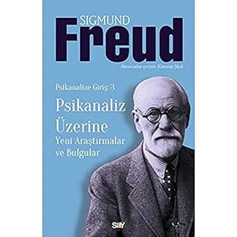 Psikanaliz Üzerine: Yeni Araştırmalar Bulgular