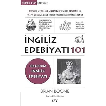 İngiliz Edebiyatı 101: Bir Çırpıda İngiliz Edebiyatı