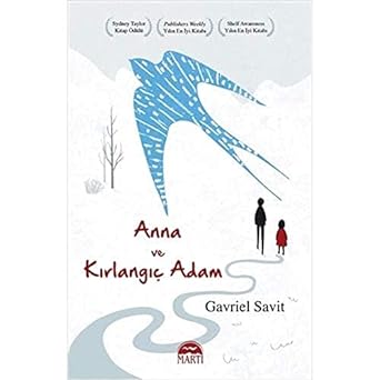 Anna ve Kırlangıç Adam