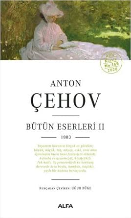 Anton Çehov Bütün Eserleri 2: 1883