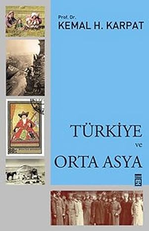 Türkiye ve Orta Asya