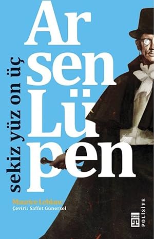 Arsen Lüpen: Sekiz Yüz On Üç