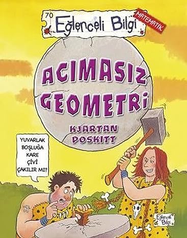 Acımasız Geometri: Eğlenceli Bilgi - Matematik