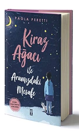 Kiraz Ağacı ile Aramızdaki Mesafe - Ciltli