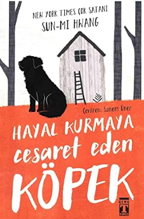 Hayal Kurmaya Cesaret Eden Köpek