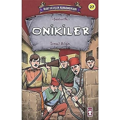 Kurtuluşun Kahramanları 3 Onikiler: Şanlıurfa