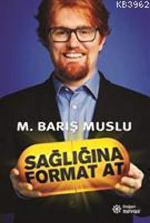 Sağlığına Format At