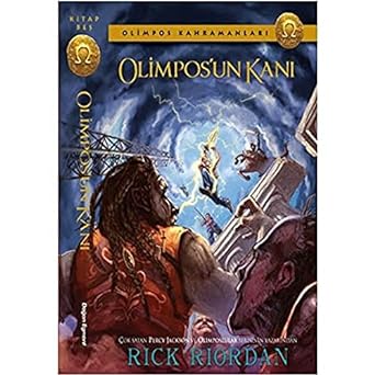 Olimpos Kahramanları 05 - Olimpos'un Kanı