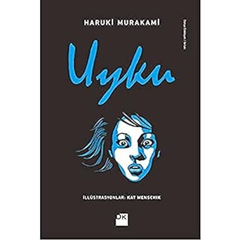 Uyku: Özel Çizimli
