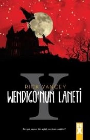 Wendigo'nun Laneti: Yaratık Avcısı 2 Dehşet saçan bir açlığı ne durdurabilir?