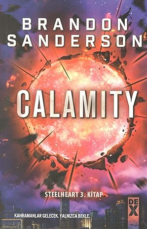 Calamity: Steelheart 3. Kitap