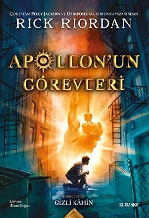 Apollon'un Görevleri: 1. Kitap - Gizli Kahin