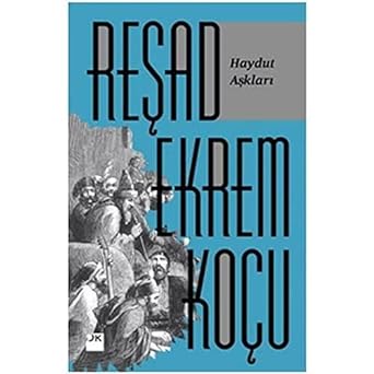Haydut Aşkları