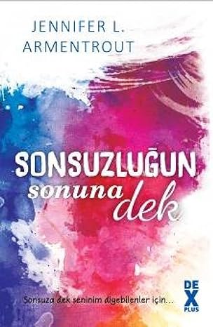 Sonsuzluğun Sonuna Dek: Sonsuza dek seninim diyebilenler için...