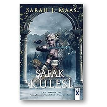 Şafak Kulesi - Cam Şato 6 : Chaol, Nesryn ve Yrene'in Hikayesiyle Devam Ediyor...