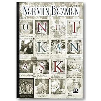 Unutkan Aşk