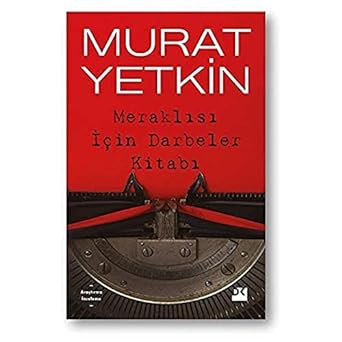 Meraklısı İçin Darbeler Kitabı