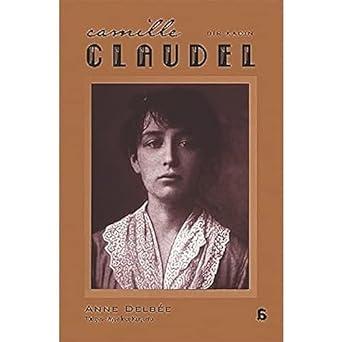 Camille Claudel - Bir Kadın