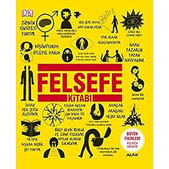Felsefe Kitabı : Büyük Fikirleri Kolayca Anlayın