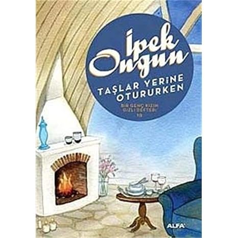 Taşlar Yerine Otururken