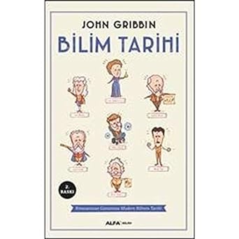 Bilim Tarihi: Rönesanstan Günümüze Modern Bilimin Tarihi