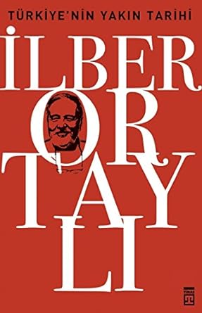 Türkiye'nin Yakın Tarihi